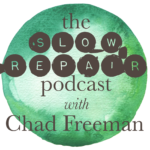 Slow Repair Podcast LOGO